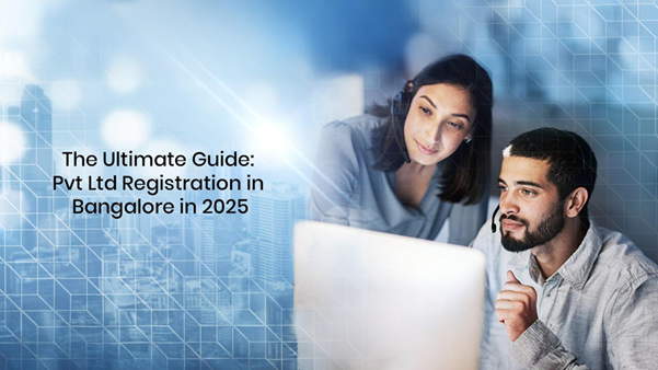 Pvt Ltd company registration in Bangalore